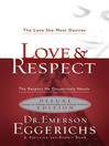 Love & Respect Book & Workbook 2 in 1 (eBook): The Love She Most Desires, The Respect He Desperately Needs